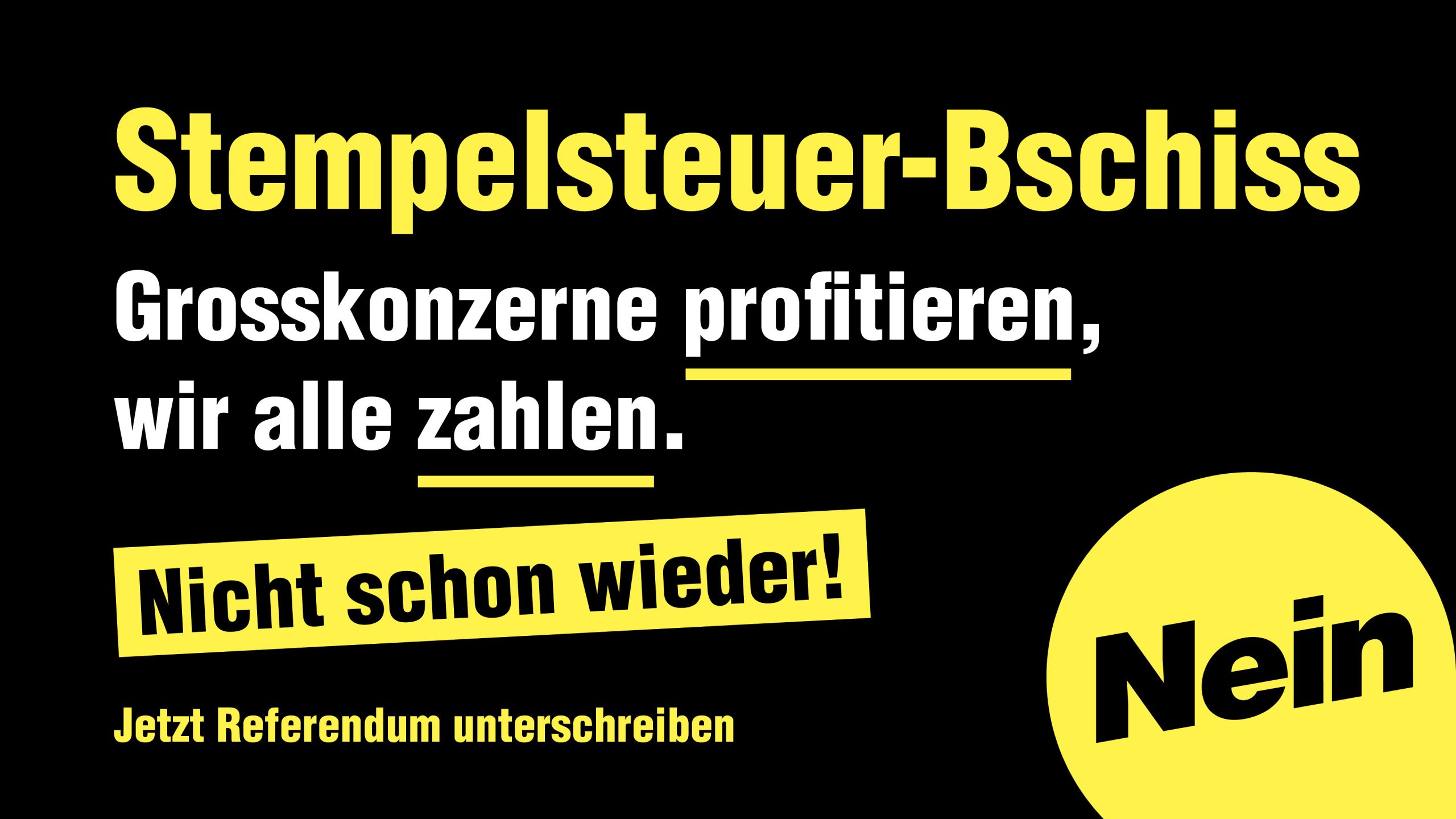 NEIN zum Stempelsteuer-Bschiss