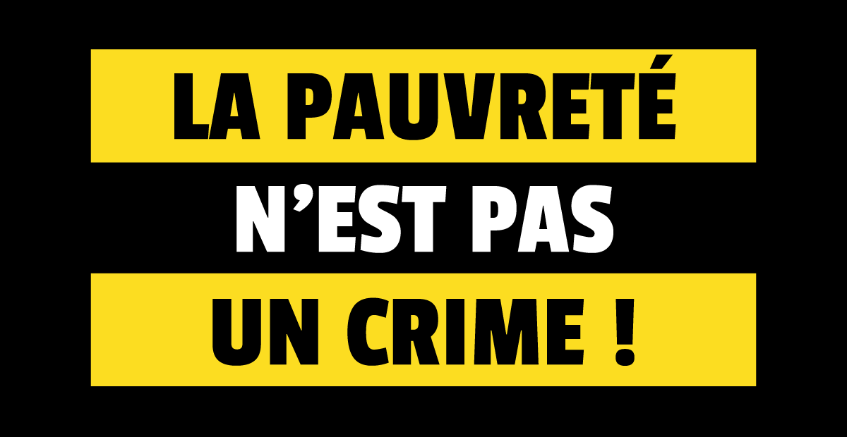 Décision honteuse : la pauvreté n’est pas un crime !