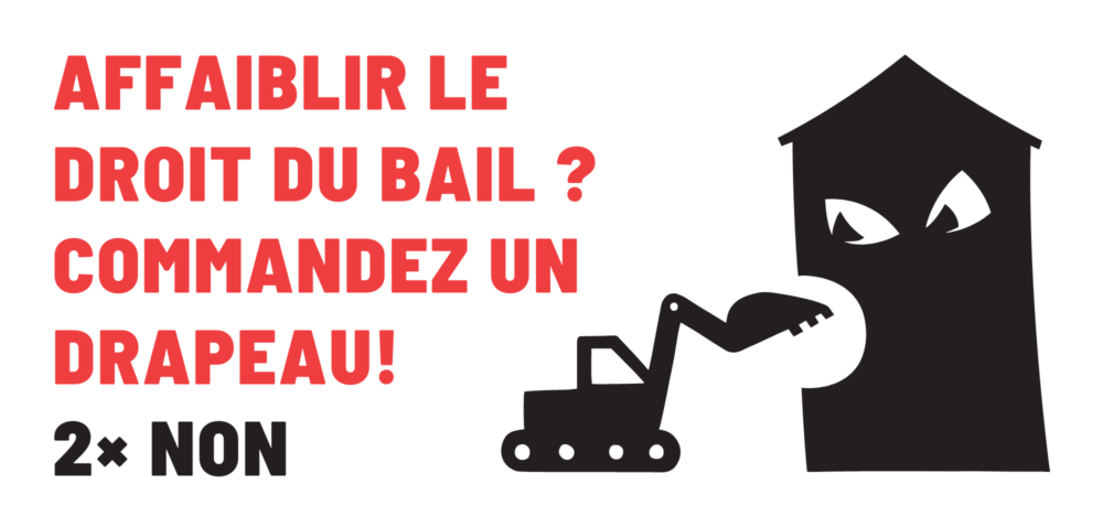 Affaiblir le droit du bail ? 2× NON